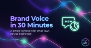 Brand Voice in 30 Minutes